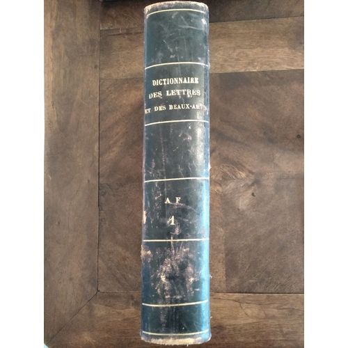 Ductionnaire Des Lettres Et Des Beaux Arts