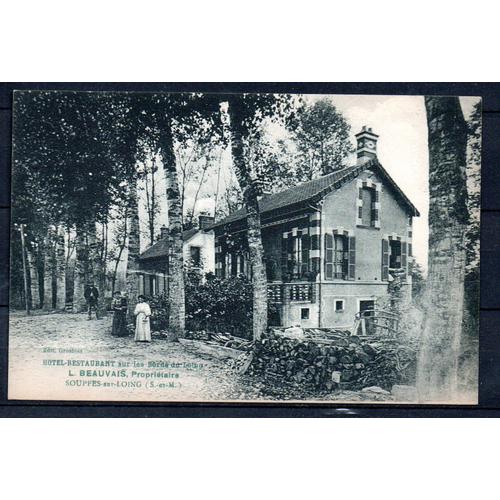 Souppes-Sur-Loing - Seine Et Marne - Hotel-Restaurant Des Bords Du Loing - Propriétaire L. Beauvais