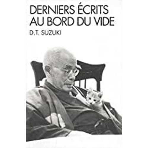 Derniers Ecrits Au Bord Du Vide