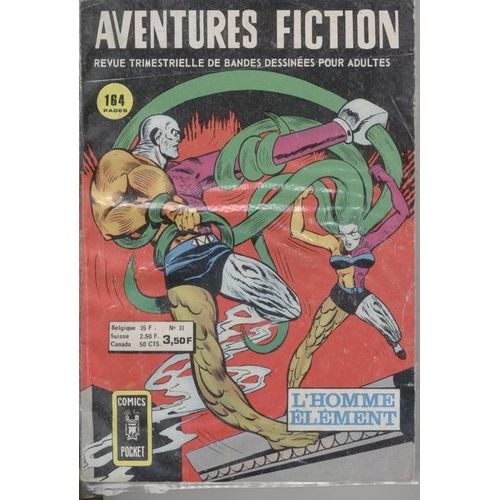 Aventures Fiction N° 31 : L'homme Element