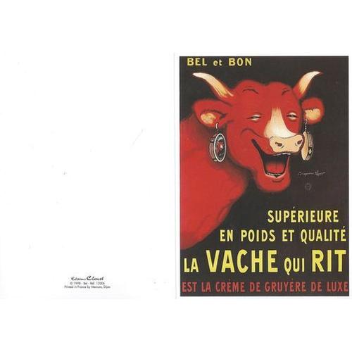 Bel Et Bon Supérieure En Poids Et Qualité La Vache Qui Rit Est Al Crème De Gruyère De Luxe - Benjamin Rabier - Carte Postale Publicitaire 10,5x15 Cm