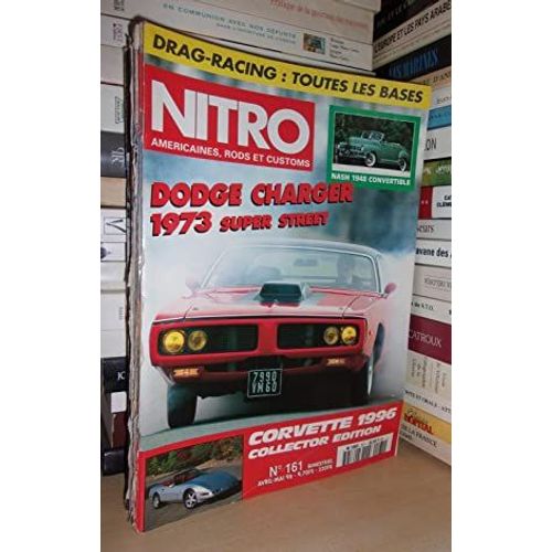 Nitro N° 161 - Avril-Mai 1996 : Dodge Charger 1973 Super Street