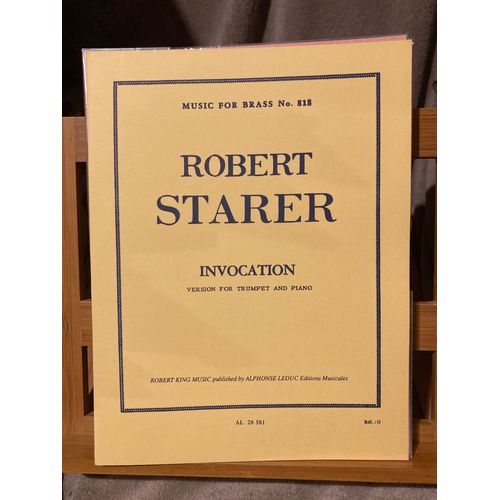 Robert Starer Invocation Pour Trompette Et Piano Robert King Collection Music For Brass 818