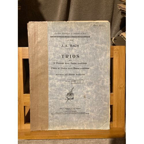 J.-S. Bach Trios 2 Violons / Violon Flûte Et Basse Ed. Durand N°9629 Rev Rabaud