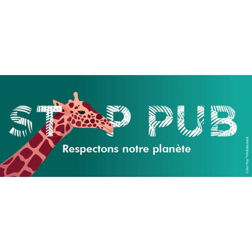 Autocollant "Stop Pub" Girafe (Résiste Aux Uv) Made In France Panneau Affichage