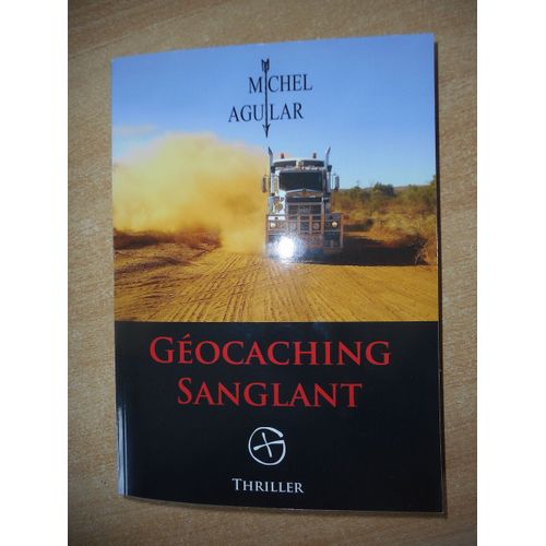 Géocaching Sanglant
