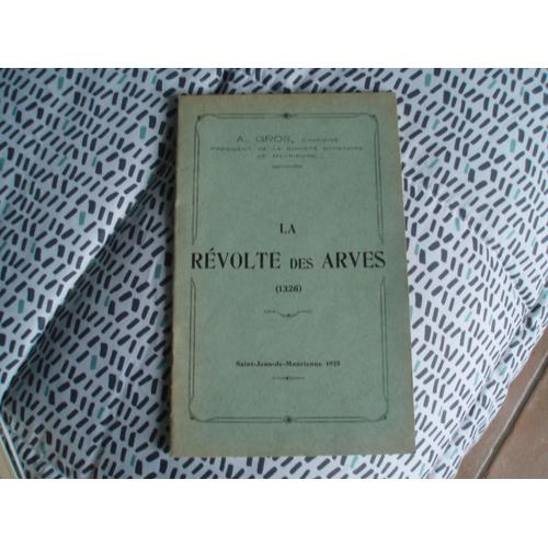 La Revolte Des Arves (1326)