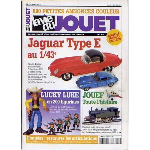 La Vie Du Jouet N° 72 : Jaguar Type E Au 1/43e - Lucky Luke - Jouef