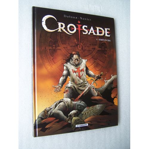 Croisade Tome 1 Simoun Dja - Eo De 2007