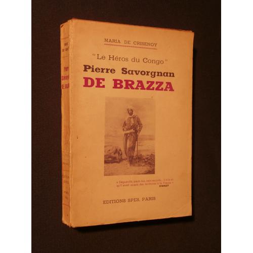 Pierre Savorgnam De Brazza