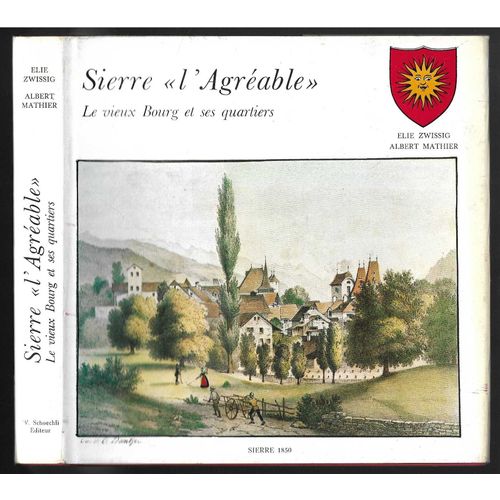 Sierre '' L'agreable ''