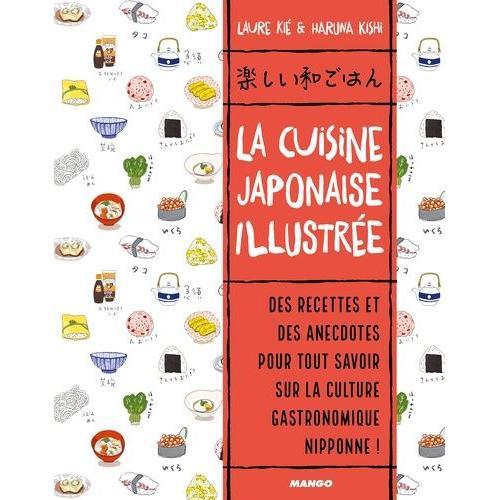 La Cuisine Japonaise Illustrée