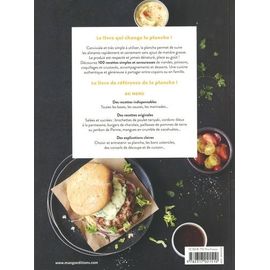 Super Plancha - Des Conseils Et Des Recettes Hautes En Couleurs Et En Saveurs !