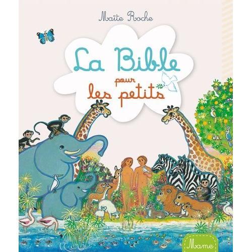 La Bible Pour Les Petits