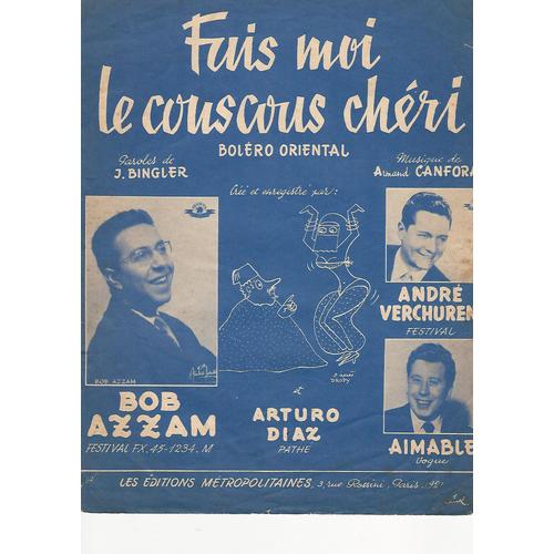 Fais Moi Le Couscous Chéri. Bob Azzam. A 01