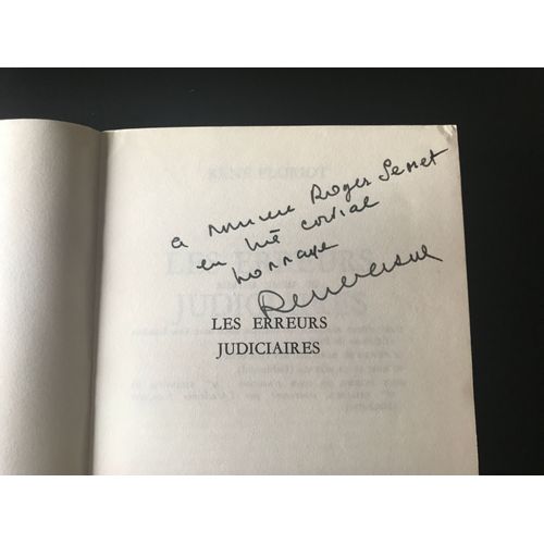 [ Envoi Autographe Signé ] René Floriot - Les Erreurs Judiciaires (Flammarion - Janvier 1968)