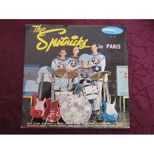 The Spotnicks In Paris : High Flying Scotchman - Happy Henrics Polka - Telstar - The Spotnicks Theme - Galloping Guitars - The Rocket Man - Etc...