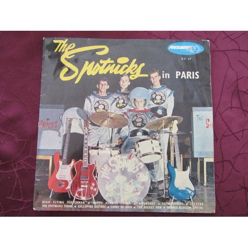 The Spotnicks In Paris : High Flying Scotchman - Happy Henrics Polka - Telstar - The Spotnicks Theme - Galloping Guitars - The Rocket Man - Etc...