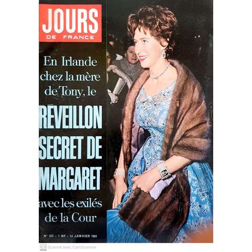 Jours De France - N°322 - 14 Janvier 1961 - Réveillon Secret De Margaret