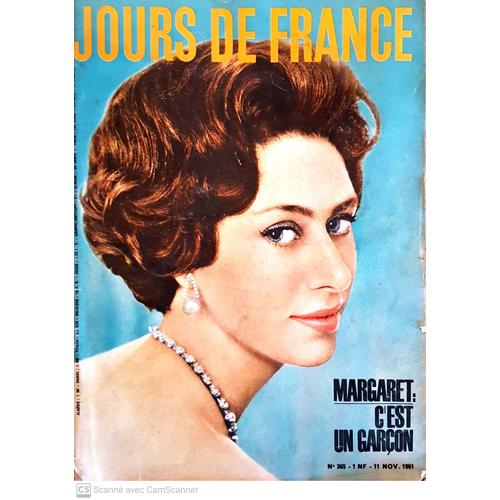 Jours De France - N° 365 - 11 Novembre 1961 - Margaret ; C'est Un Garçon