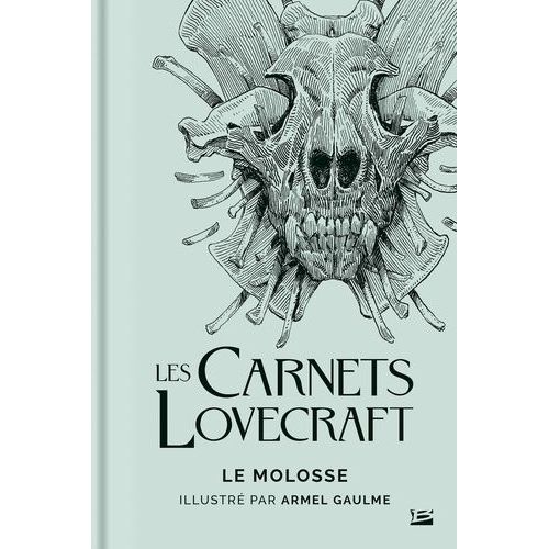 Les Carnets Lovecraft - Le Molosse