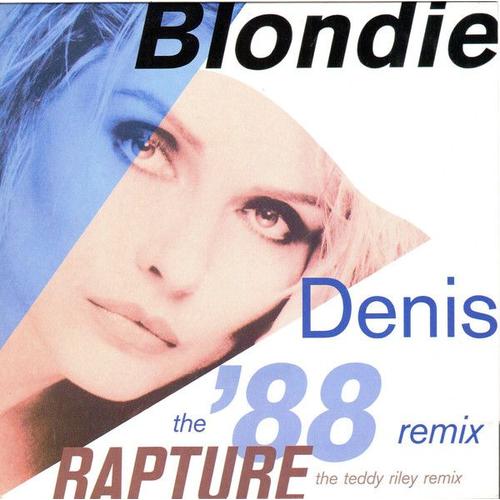 Denis (The '88 Remix) - Rapture (The Teddy Riley Remix) 45 Tours