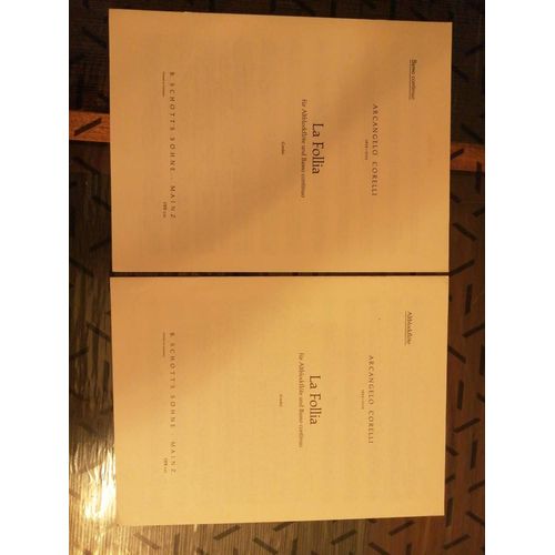 Lot De 2 Partitions : Arcangelo Corelli ( 1653 - 1713 ) - La Follia Fur Altblockflote Und Basso Continuo - Édition B. Schott's Sohne Mainz .