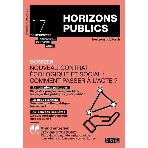 Nouveau Contrat Écologique Et Social : Comment Passer À L'acte ? - Horizons Publics No 17 Septembre-Octobre 2020