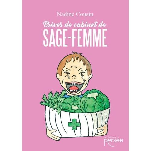Brèves De Cabinet De Sage-Femme