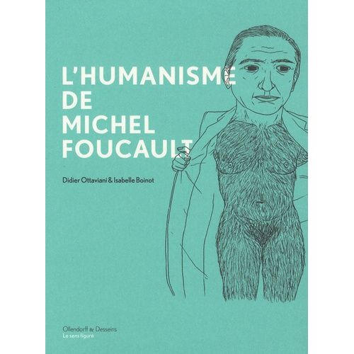 L'humanisme De Michel Foucault