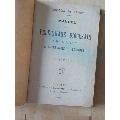Manuel Diocsain De Nancy À Notre-Dame De Lourdes