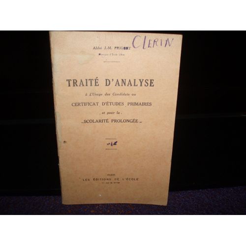 Traite D'analyse A L'usage Des Candidats Du Certificat D'etudes Primaires N°106 De 1957.