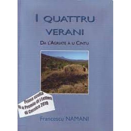 I Quattru Verani De L Agriate A U Cintu