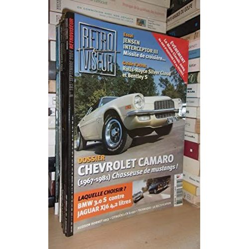 Rétroviseur N° 193 - Septembre 2004 : Chevrolet Camaro 1967-81 Chasseuse De Mustangs