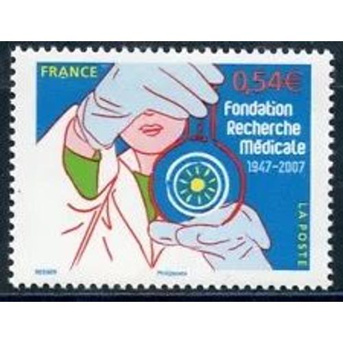 Timbre France 2007 Neuf ** Yt N° 4106 60 Éme Anniversaire De La Fondation Recherche Médicale