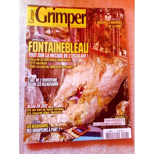 Grimper Le Magazine De L'escalade N0 218