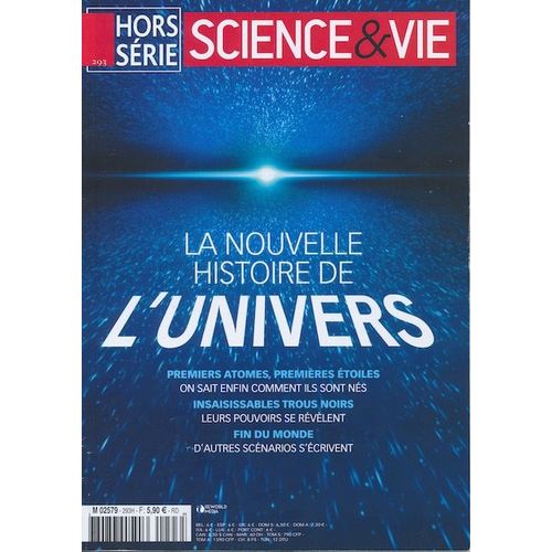 Science & Vie Hors Série 293 - La Nouvelle Histoire De L'univers