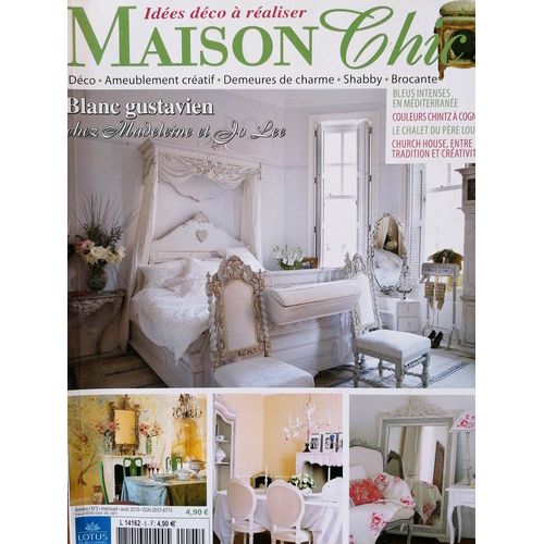 Maison Chic N°5 Aout 2010