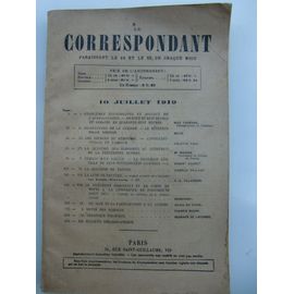 Le Correspondant N° 1363 Du 10 Juillet 1919