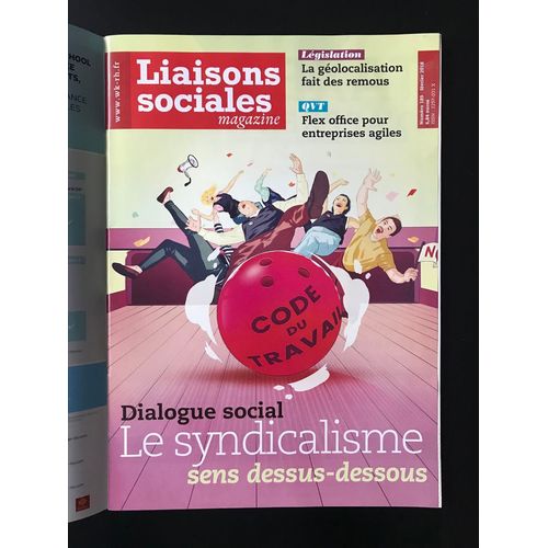 Liaisons Sociales 189 - Dialogue Social: Le Syndicalisme Sans Dessus-Dessous …