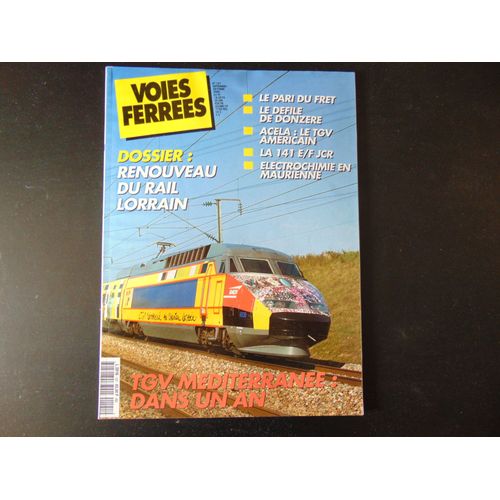 Revue Voies Ferrees N° 121 Tgv Mediterranee Dans Un An 2000