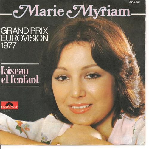 L'oiseau Et L'enfant (Grand Prix Eurovision 1977) + On Garde Toujours - (French Press 1977)
