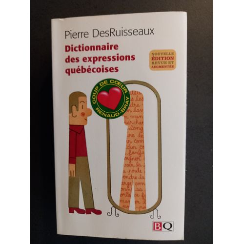 Dictionnaire Des Expressions Québécoises
