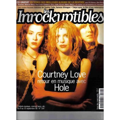 Les Inrockuptibles N° 164 : Courtney Love Retour En Musique Avec Hole