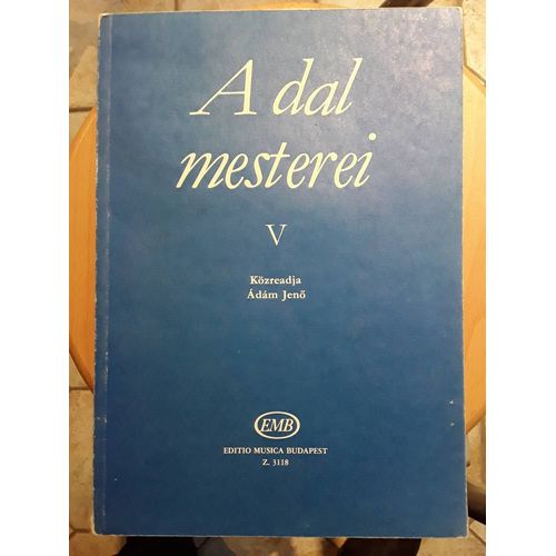 A Dal Mesterei Vol V