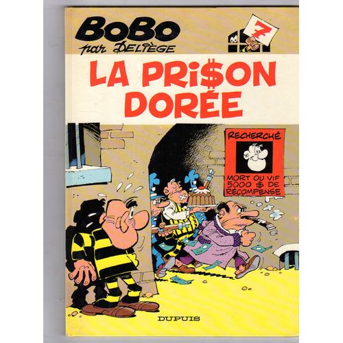 La Prison Dorée Bobo N°7