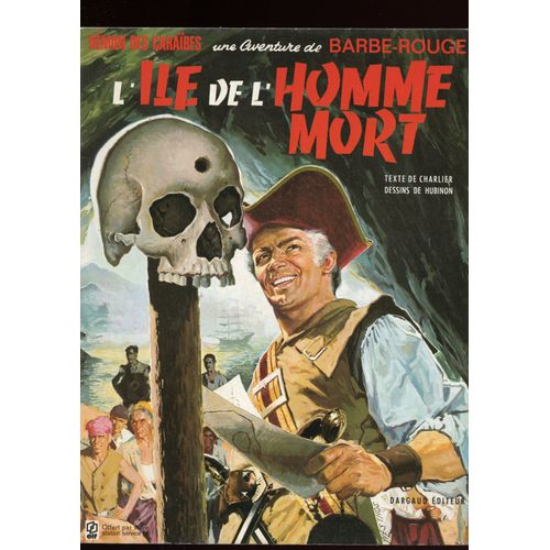 L Ile De L Homme Mort (Une Aventure De Barbe-Rouge)
