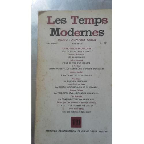 J.P.Sartre - Les Temps Modernes N°311 , 29e Annee De Juin 1972.