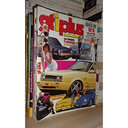 Gti Plus & Tuning N° 6 - Avril-Mai 1999 : Tuning Allemand