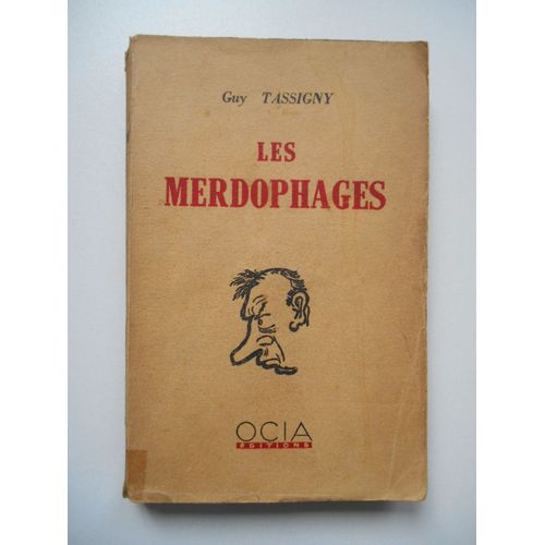 Les Merdophages / Guy Tassigny / Réf62717
